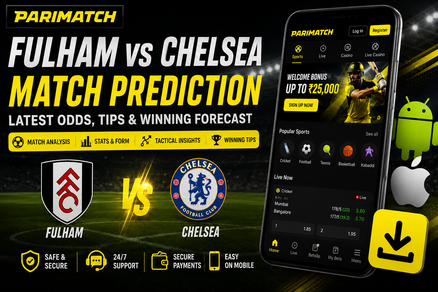 Fulham Chelsea match prediction with Parimatch sports betting app and football analysis